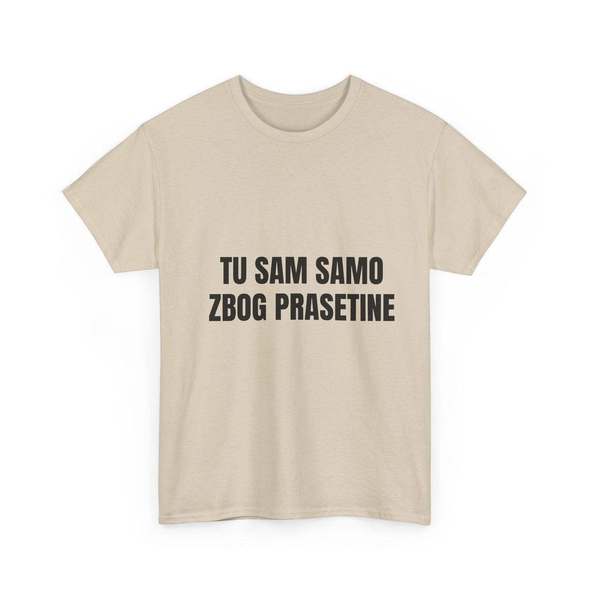 Majica „Tu sam samo zbog prasetine”
