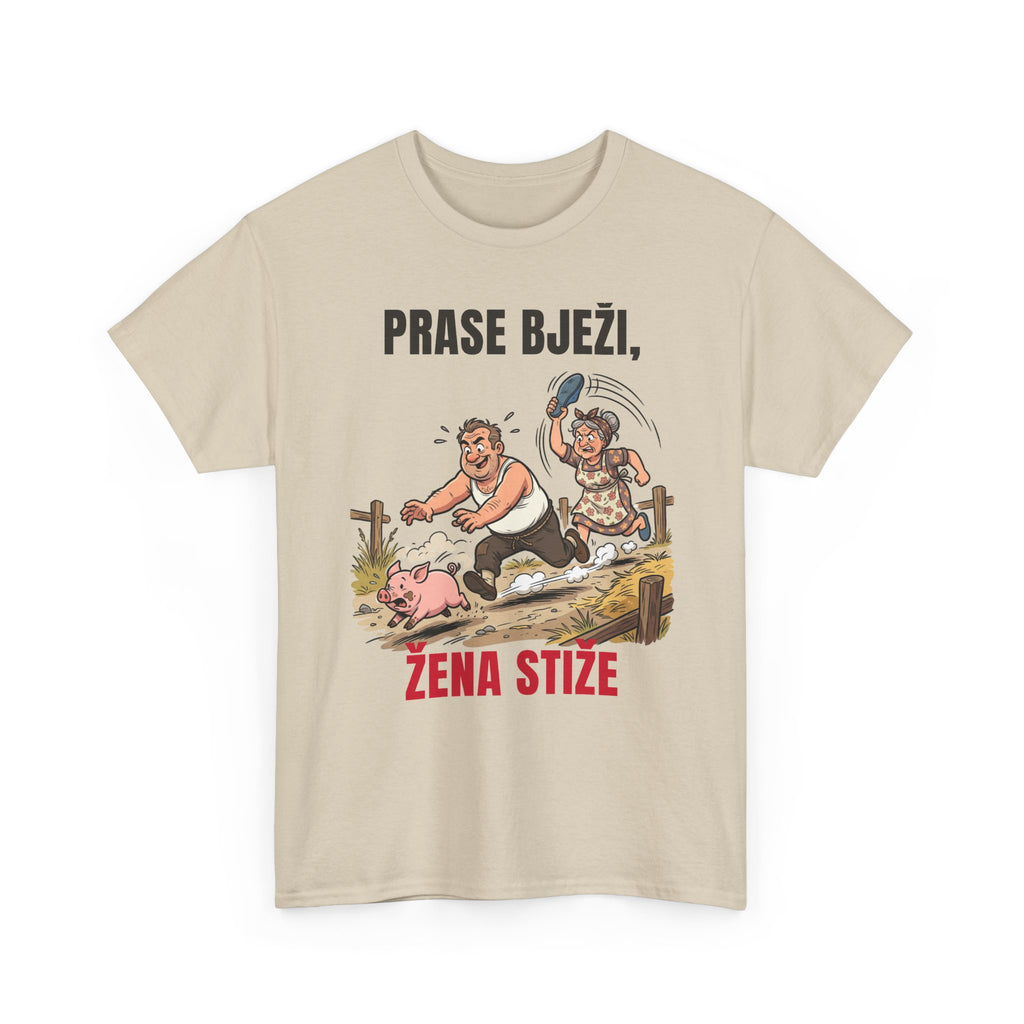 Majica „Prase bježi, žena stiže”
