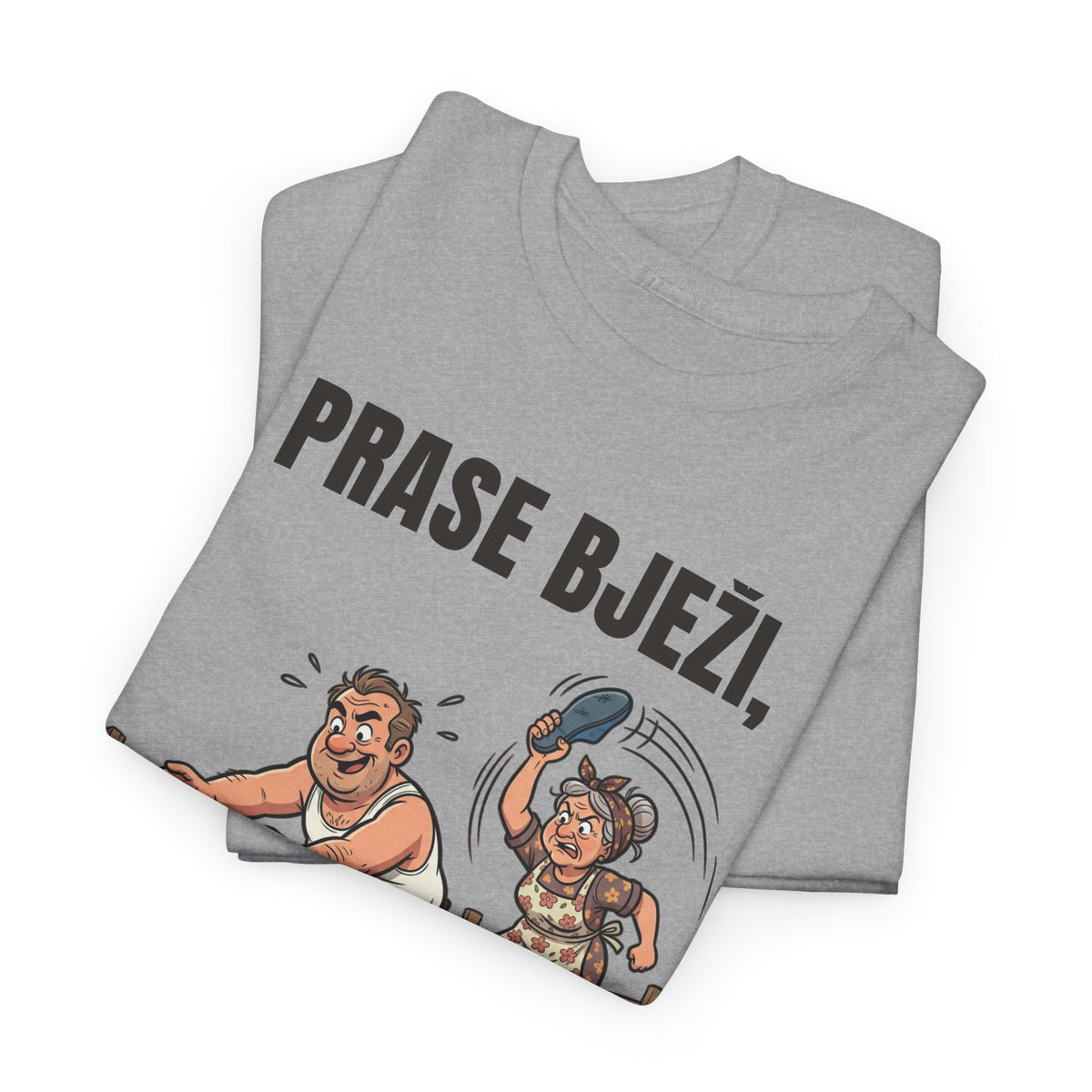 Majica „Prase bježi, žena stiže”