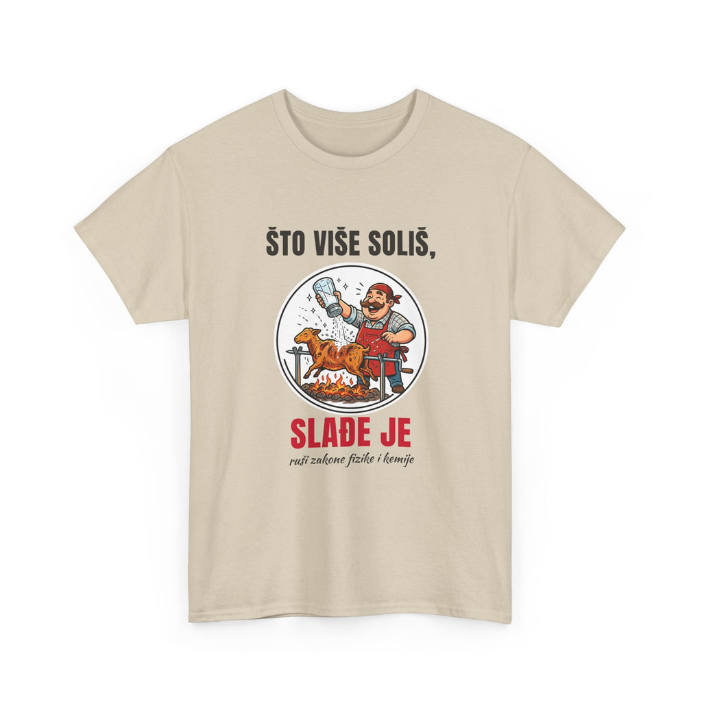 Majica „Što više soliš, slađe je”